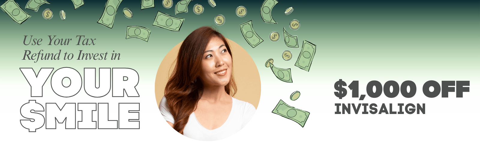 Tax Refund Season - $1000 Off Invisalign